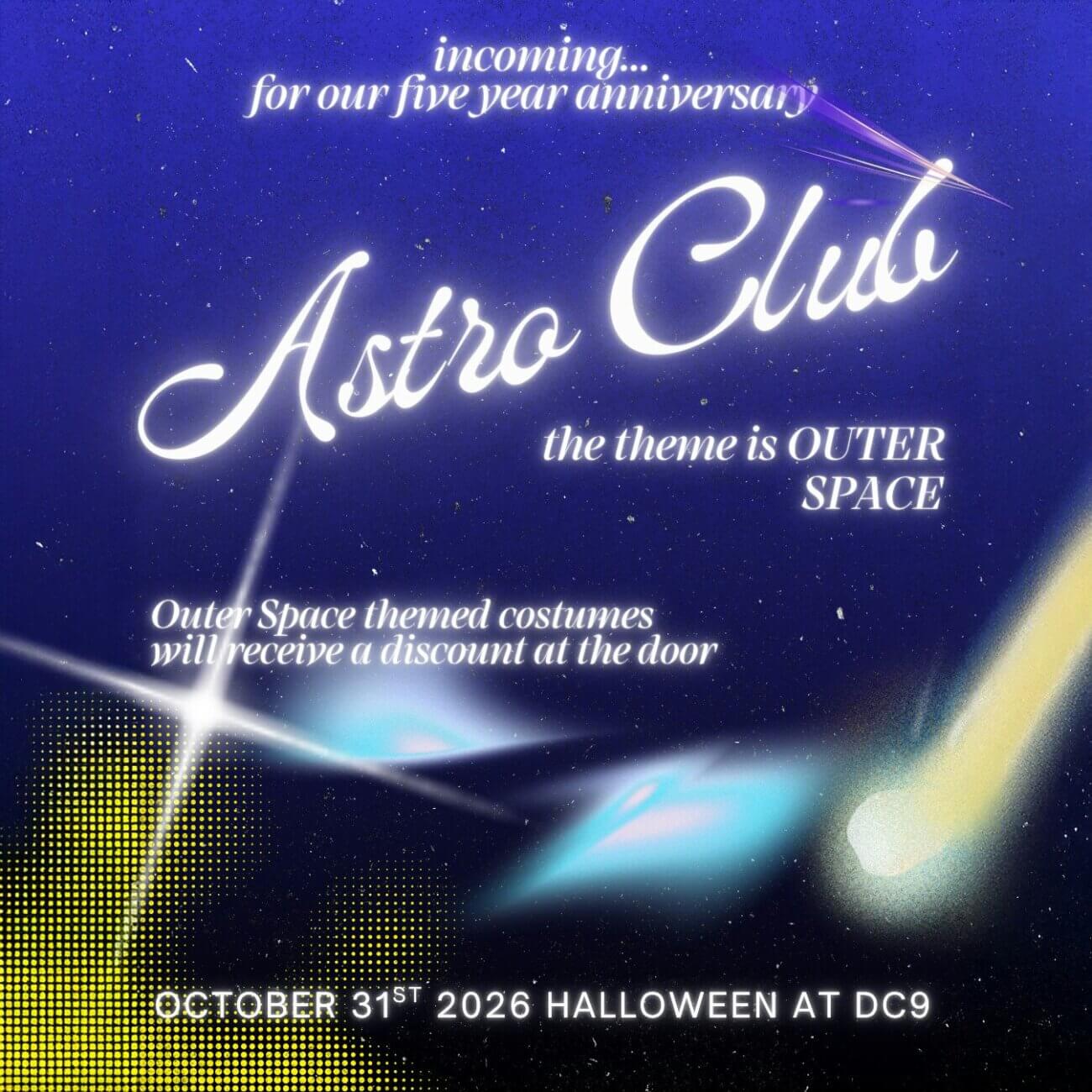 Dance Club PRESENTS: ASTRO CLUB (5yr Anniversary)