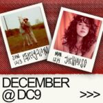 ☃️| HAVE A ROCKIN’ HOLIDAY SEASON W. THESE UPCOMING SHOWS @ DC9 | ☃️

SUN 12.03 🤠 Pardyalone (@pardyalone) w. Jon Wiilde (@jonwiilde)
7:30 Doors | All Ages | $17-20 

MON 12.04 🥹Girlhouse (@girlhouseonline) 
7:30 Doors | All Ages | $15-50 

FRI 12.08 🍄The Orphan The Poet (@totpband) w. Mystery Friends (@mysteryfriends)
7PM Doors | All Ages | $17-20

SUN 12.10 🍭 Kendra Morris (@kendramorris)
7:30 Doors | All Ages | $15-18 

TUE 12.05 🌀 Neva Dinova (@nevadinovaband) w. Roscoe Tripp (@roscoetrippmusic)
7:30 Doors | All Ages | $18-20

THU 12.14 💖Clay (@iamclayofficial)
7:30 Doors | All Ages | $12-15

🎟️ at link in bio