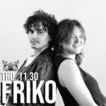⚡️| JUST ANNOUNCED |⚡️ 

THU 11.30 🌟 Friko (@friko4u)
7:30 Doors | All Ages | $15-18
🎟️ on sale WED 09.20 at link in bio